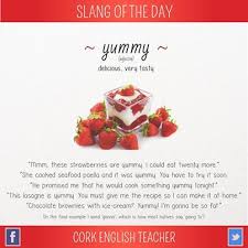 Slang Yummy Voc Elt Inmardm Themooncat Aprender Ingles Ingles Idiomas