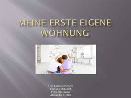 Hinzu kommen noch die kaution, welche üblicherweise drei nettokaltmieten beträgt, umzugskosten, versicherungen, verträge und möbel. Meine Erste Eigene Wohnung Online Presentation