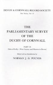The Parliamentary Survey of the Duchy of Cornwall, Part II