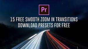 15 Free Smooth Zoom Transitions Presets For Adobe Premiere Pro Youtube