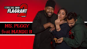 FLAGRANT 2: MS. PEGGY (feat Mandii from Whoreible Decisions)
