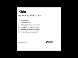 First you gotta put your neck into it ah, don't stop, just do, do it then you roll your tongue, from the back up to the front then ya get it off, keep me up on ya make sure i keep my eyes on ya all over the club and stuff real player show me so much. Khia My Neck My Back Lick It 2001 Vinyl Discogs