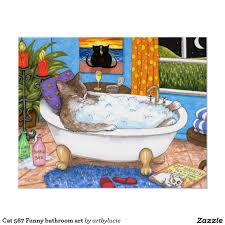 Cat 567 Funny Bathroom Art Poster Zazzle Com Cat Art Print Bathroom Art Prints Cat Art