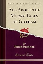 Merry Tales Gotham by Alfred Stapleton