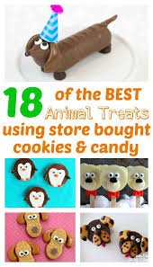 18 Of The Best Animal Themed Treats Using Store Bought Cookies Candy Buy Cookies Fun Kids Food School Birthday Treats