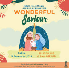 Pokok pikiran dan latar belakang tema natal gkii tahun 2019. Natal Sekolah Minggu Grii Bsd Mrii Gading Serpong 2019 Let Lost Get Found