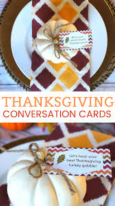 What do you know about thanksgiving? Printable Thanksgiving Conversation Starter Cards