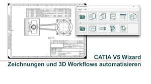 Zeichnungen Und 3d Workflows Automatisieren Mit Dem Catia V5 Wizard Youtube
