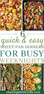 6 Quick And Easy Sheet Pan Dinners For Busy Weeknights Chasing A Better Life Lifestyle Keto Guide Travel Keto Recipes Easy Sheet Pan Dinners Fast Healthy Dinner Easy Healthy Dinners