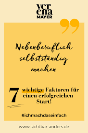 Eine nebenberufliche selbstständigkeit hat wesentliche vorteile : Nebenberuflich Selbststandig Machen 7 Wichtige Faktoren Fur Einen Erfolgreichen Start In 2020 Selbststandig Machen Nebenberuflich Selbststandig Marketing Und Vertrieb
