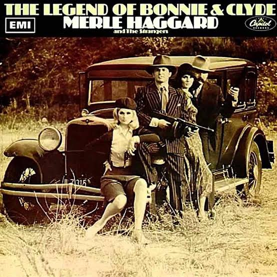 From Merle Haggard To Eminem: The Legend Of Bonnie & Clyde