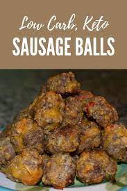 Keto Sausage Balls Low Carb Recipe The Struggle Is Beautiful Recipe Ketogenic Recipes Sausage Balls Recipe Keto Diet Vegetables