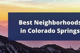 Not sure what dan is talking about. Best Neighborhoods In Colorado Springs Colorado Springs Neighborhoods Colorado Springs Living In Colorado Springs