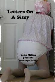 Sissy penelope will see your message eventually. Letters On A Sissy Kindle Edition By Pansy Penelope Milton Colin Literature Fiction Kindle Ebooks Amazon Com