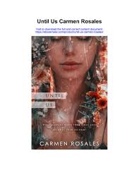 Where can buy Until us carmen rosales ebook with cheap price by Education  Libraries