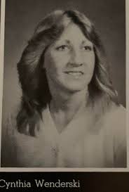 From Rob Buckner. Cindy has been added to the class of '82. Sorry to hear  of this loss. Condolences to her family, friends, and loved ones.…  https://www.uhtfuneralhome.com/obituaries/Cynthia-Lynn-Wenderski?obId=17122706#/obituaryInfo 