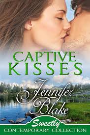 Captive Kisses (Sweetly Contemporary Collection Book 4) See more