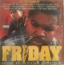 Friday (Original Motion Picture Soundtrack)