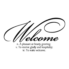 Welcome Definition Wall Quotes™ Decal | WallQuotes.com via Relatably.com