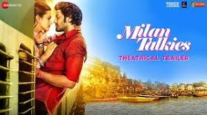 Anirudh aka anu lives in allahabad and along with his friends, he makes local movies and also runs a gang that lets students cheat in exams. Milan Talkies Official Trailer Hindi Movie News Bollywood Times Of India