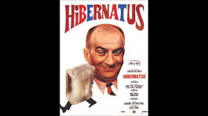 Hubert de tartas' life becomes a complete muddle when his wife's grandfather is unearthed after having spent 65 years in frozen hibernation in the polar circle. Hibernatus Georges Delerue 1969 Youtube
