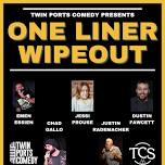 Twin Ports Comedy: One Liner Wipeout