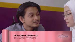 Fmv with lyric for tv3 akasia drama slot asalkan dia bahagia ost. Asalkan Dia Bahagia Episode 7 Episode 11 Youtube