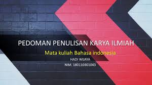 Karya ilmiah yang tidak dipublikasikan meliputi laporan: This Presentation Uses A Free Template Provided By Fppt Com Pedoman Penulisan Karya Ilmiah Mata Kuliah Bahasa Indonesia Ppt Download