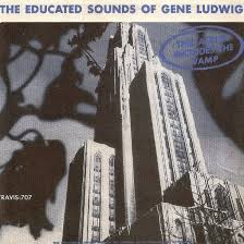 egroj world: Gene Ludwig • The Educated Sounds of Gene Ludwig
