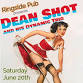Dean Shot and his Dynamic Band in Caldwell, NJ - Ringside Pub, 379 Bloomfield Ave Event Image