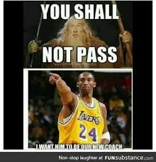 Kobe Misunderstood The Fellowship Funsubstance Funny Basketball Memes Nba Funny Funny Nba Memes