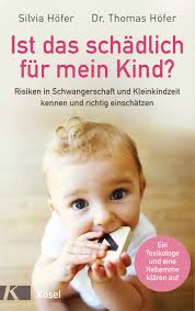 Logisch, dass da die frage nach einem baby nicht ausbleibt. Ist Das Schadlich Fur Mein Kind Risiken In Schwangerschaft Und Kleinkindzeit Kennen Und Richtig Einschatzen Ein Toxikologe Und Eine Hebamme Klaren Auf Amazon De Hofer Silvia Hofer Dr Thomas Bucher