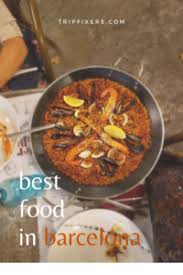 We walk you through the little alleys. Best Food To Try In Barcelona Trip Fixers