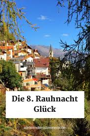 8 Rauhnacht Gluck In 2020 Nacht Gluck Rauhnachte