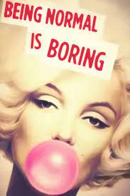 Shop for marilyn monroe posters in posters. Marilyn Monroe Quotes Being Normal Is Boring Poster My Hot Posters