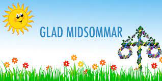 Vi önskar alla en riktigt glad midsommar ! Glad Midsommar Is Halmia