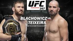 Ufc 259 main card is scheduled to begin at 10:00 pm et, the prelims 8:00 pm et and the early prelims start from 6:30 pm et. Ufc 267 Blachowicz Vs Teixeira Fight Card Date Time Location Itn Wwe