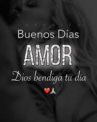 Me Encanta Saludar Buenos Dias M Morning Love Quotes Good Morning Love Amor Quotes