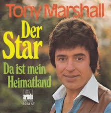 TONY MARSHALL Die Geschichte hinter den Schlager-Hits