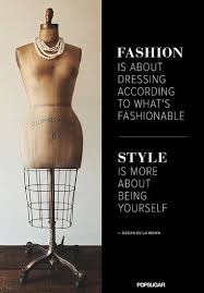 34 Famous Fashion Quotes Perfect For Your Pinterest Board Famous Fashion Quotes Fashion Quotes Famous Fashion