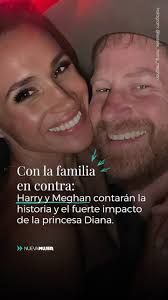 Con la familia en contra Harry y Meghan contarán la historia y el fuerte  impacto de la princesa Diana.