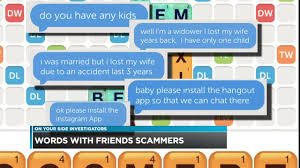 How to make your first app. Scam Alert Chatty Words With Friends Players Prey On Women