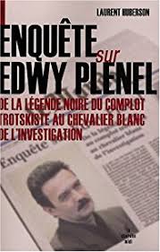 Edwy plenel, de son nom complet hervé edwy plenelnote 1,1, est un journaliste politique français, né le 31 août 1952 à nantes. En 1972 Dans La Revue Rouge Edwy Plenel A T Il Vraiment Declare Etre Solidaire Des Terroristes Des Jeux Olympiques De Munich Liberation
