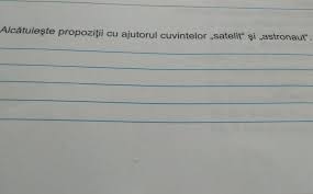 În grădina sa poți vedea cele mai frumoase flori. Alcatuieste Propozitii Cu Ajutorul Cuvintelor Satelit Si Astronaut Brainly Ro