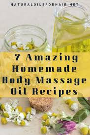 It is loaded with vitamin e, potassium, zinc, monounsaturated fatty acids, and other essential vitamins. 7 Amazing Homemade Body Massage Oil Recipes