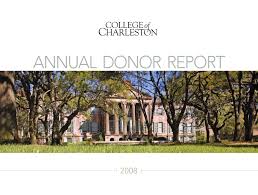 College of Charleston Annual Donor Report (2008) by College of Charleston