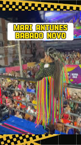 MARI ANTUNES BABADO NOVO NO CARNAVAL DE SALVADOR 2024 !! #CAPCUT  #mariantunes #babadonovo #FOFOCA #FOFOCAS #NOTICIAS #VIRAL #VIRALVIDEO  #TIKTOK #FYP #fypシ #foryou #foryoupage #BRASIL #MUSICA #BAHIA