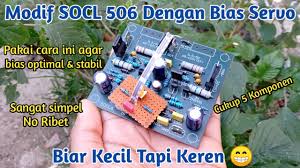 8 x 7,8 cm untuk informasi produk lainnya : Cara Memasang Bias Servo Pada Socl 506 Youtube