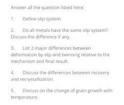 Solved Answer All The Question Listed Here 1 Define Slip Chegg Com
