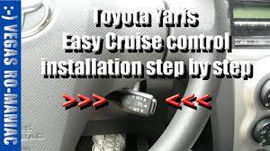 I had it replaced and now it's doing it again. cruise control, clock, warning lights, body control module, keyless entry, wiper motor or washer, tire pressure monitor, interior or exterior lights, horn, gauges. How To Install Cruise Control Toyota Yaris Instructions Step By Step Youtube
